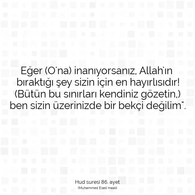 Ayetbul | Kuran Mealleri | Quran | Hud suresi 86. ayet