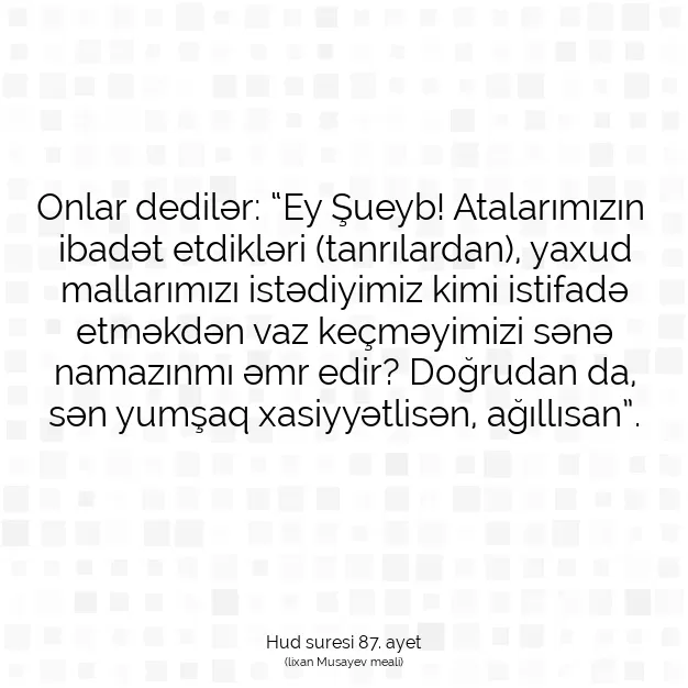 Ayetbul | Kuran Mealleri | Quran | Hud suresi 87. ayet