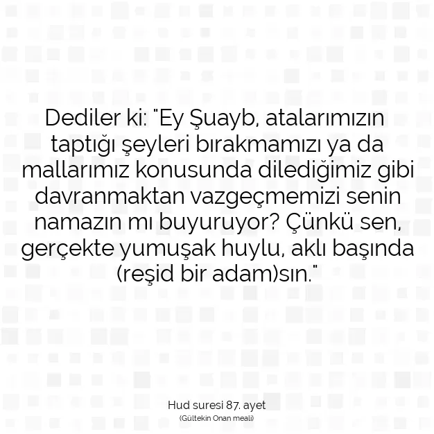 Ayetbul | Kuran Mealleri | Quran | Hud suresi 87. ayet