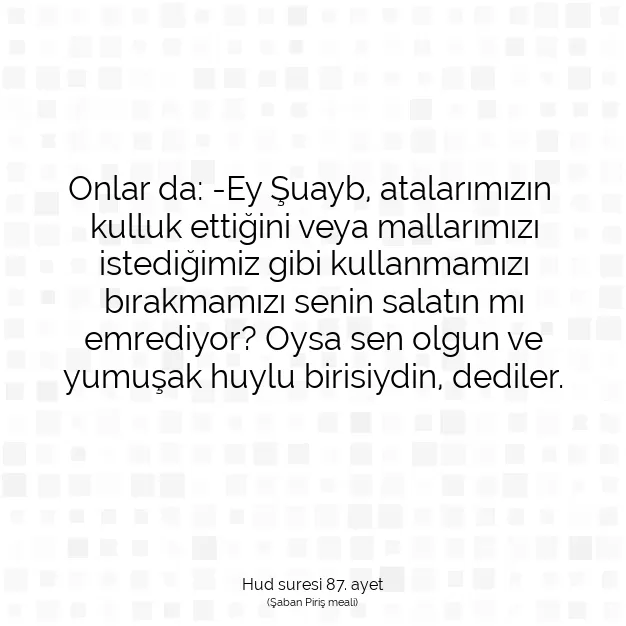 Ayetbul | Kuran Mealleri | Quran | Hud suresi 87. ayet