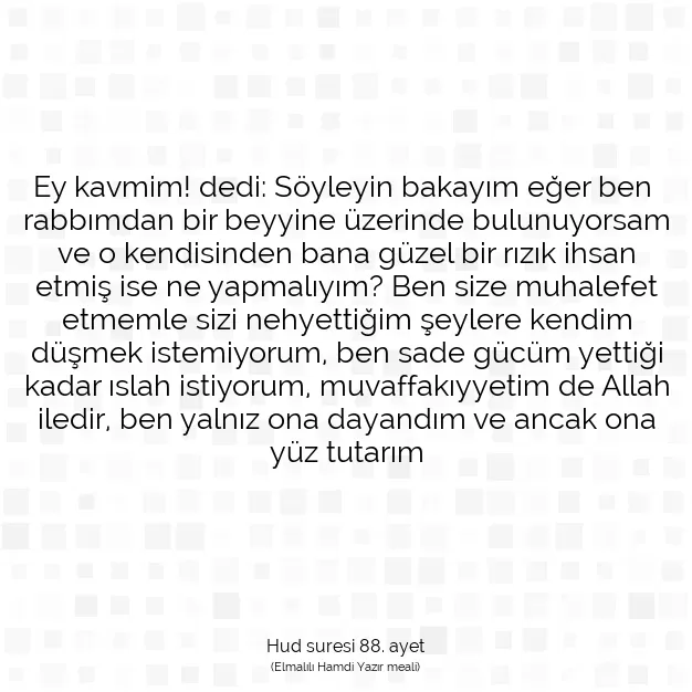 Ayetbul | Kuran Mealleri | Quran | Hud suresi 88. ayet