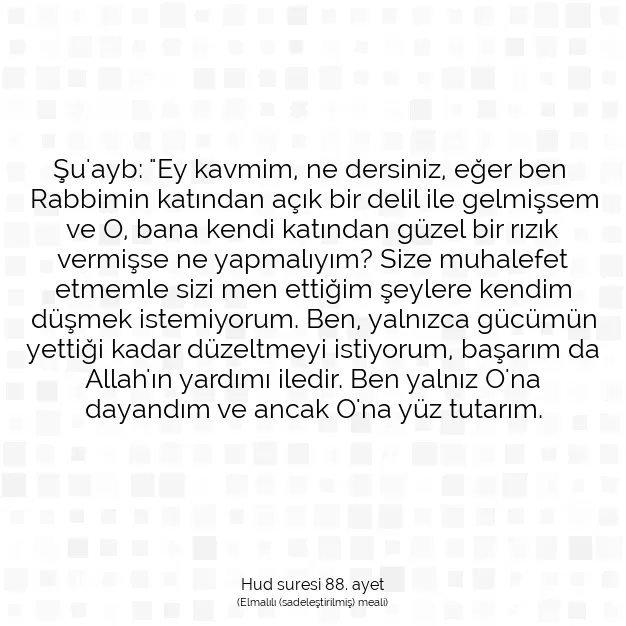 Ayetbul | Kuran Mealleri | Quran | Hud suresi 88. ayet