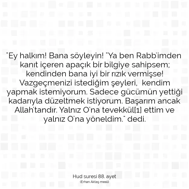 Ayetbul | Kuran Mealleri | Quran | Hud suresi 88. ayet