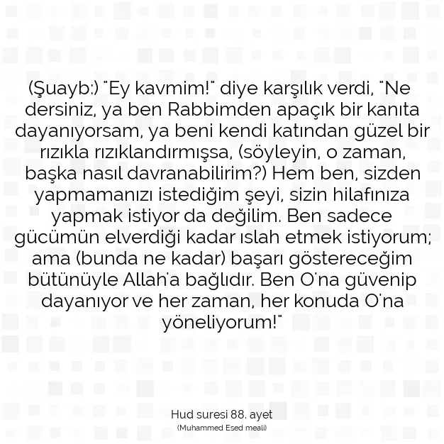 Ayetbul | Kuran Mealleri | Quran | Hud suresi 88. ayet