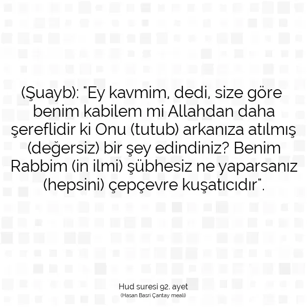 Ayetbul | Kuran Mealleri | Quran | Hud suresi 92. ayet