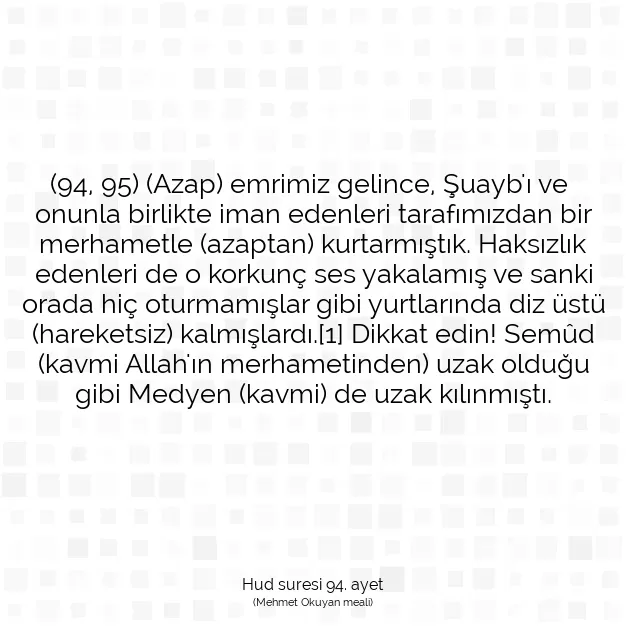 Ayetbul | Kuran Mealleri | Quran | Hud suresi 94. ayet