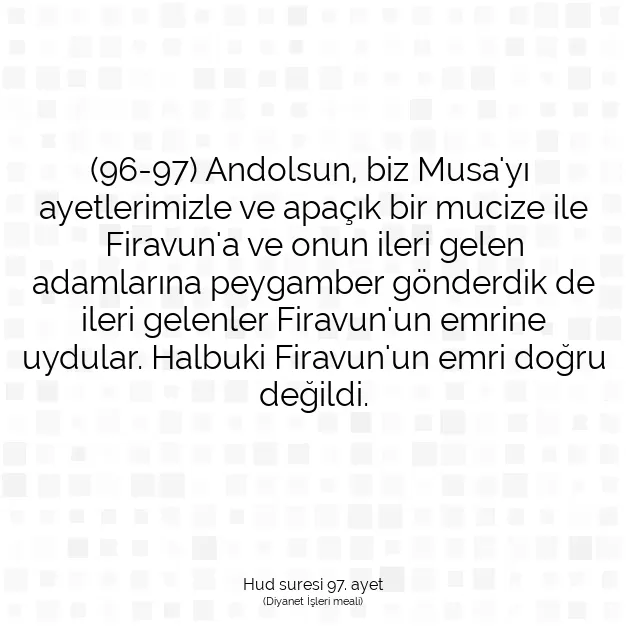 Ayetbul | Kuran Mealleri | Quran | Hud suresi 97. ayet