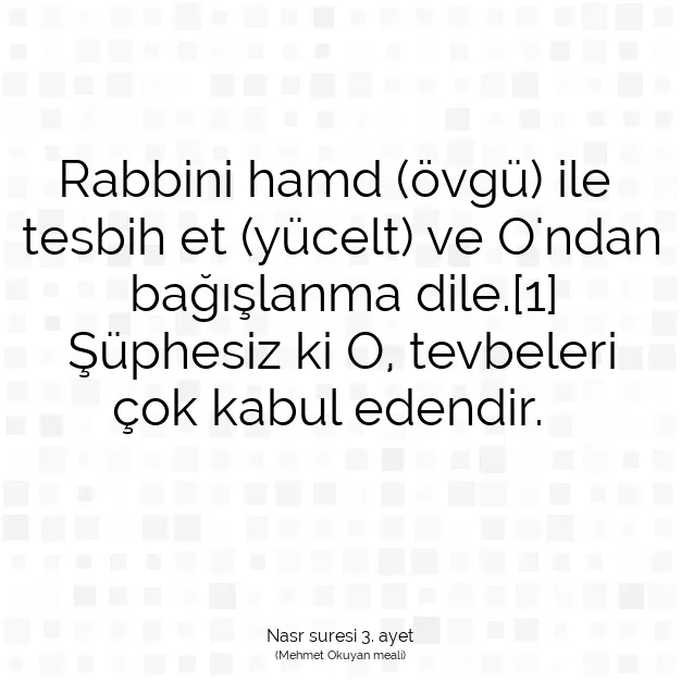 Ayetbul | Kuran Mealleri | Quran | Nasr suresi 3. ayet