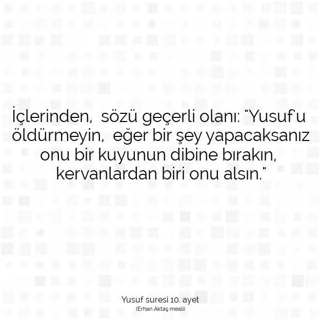 Ayetbul | Kuran Mealleri | Quran | Yusuf suresi 10. ayet