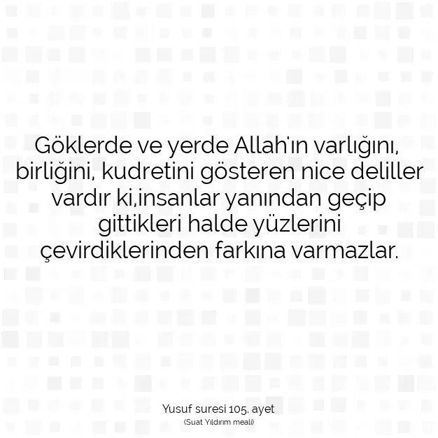 Ayetbul | Kuran Mealleri | Quran | Yusuf suresi 105. ayet