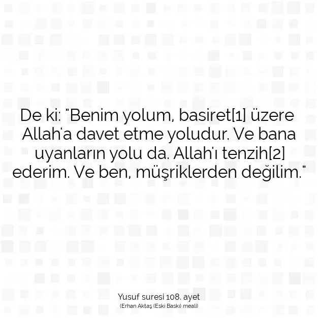 Ayetbul | Kuran Mealleri | Quran | Yusuf suresi 108. ayet