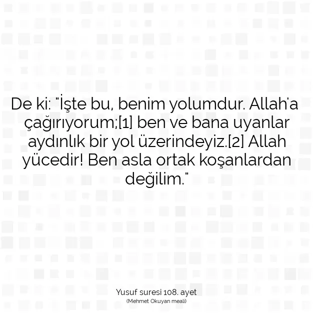 Ayetbul | Kuran Mealleri | Quran | Yusuf suresi 108. ayet