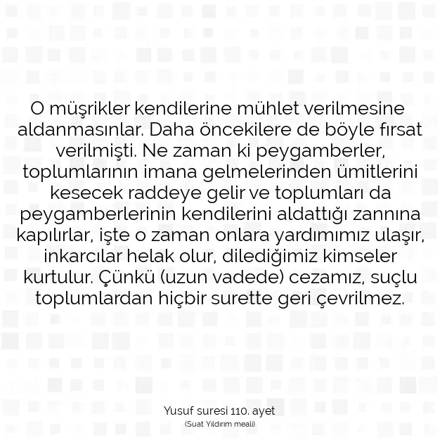 Ayetbul | Kuran Mealleri | Quran | Yusuf suresi 110. ayet