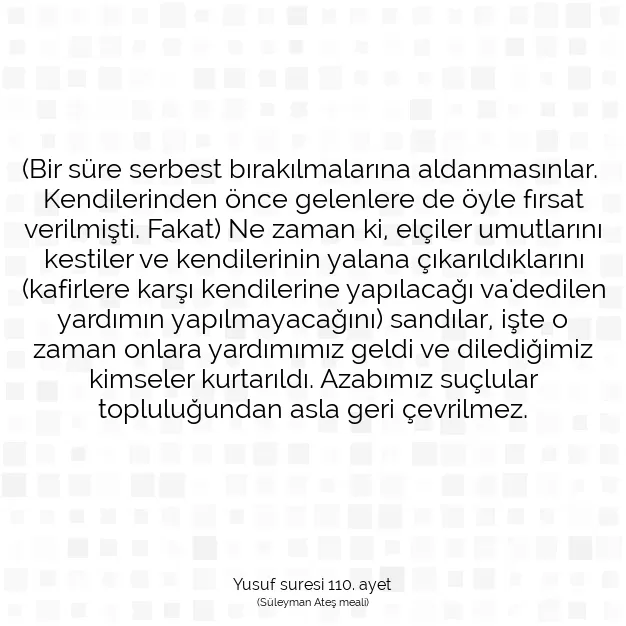 Ayetbul | Kuran Mealleri | Quran | Yusuf suresi 110. ayet