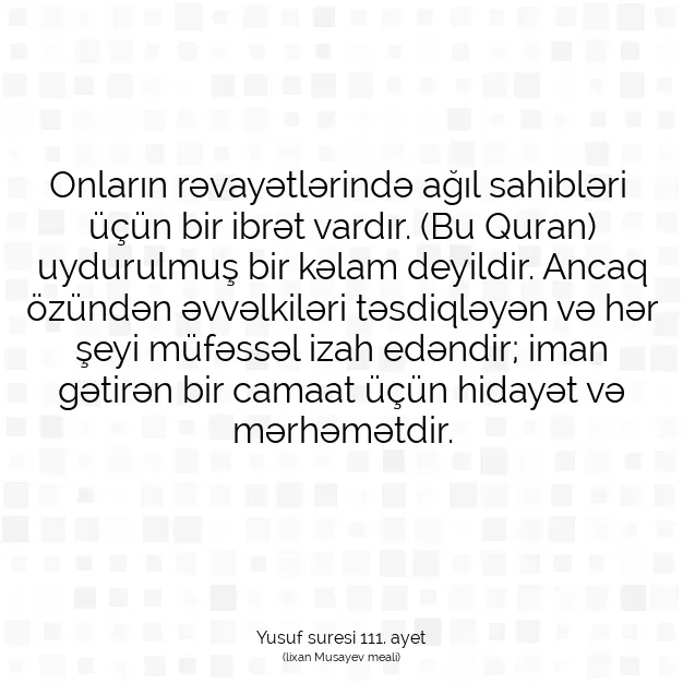 Ayetbul | Kuran Mealleri | Quran | Yusuf suresi 111. ayet