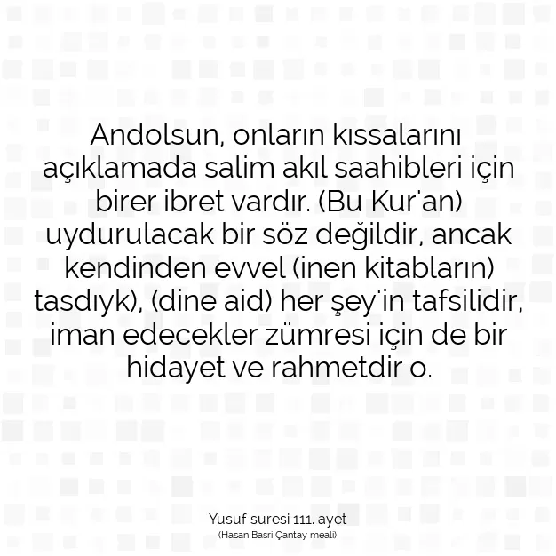 Ayetbul | Kuran Mealleri | Quran | Yusuf suresi 111. ayet