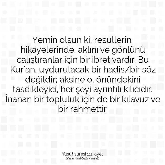 Ayetbul | Kuran Mealleri | Quran | Yusuf suresi 111. ayet