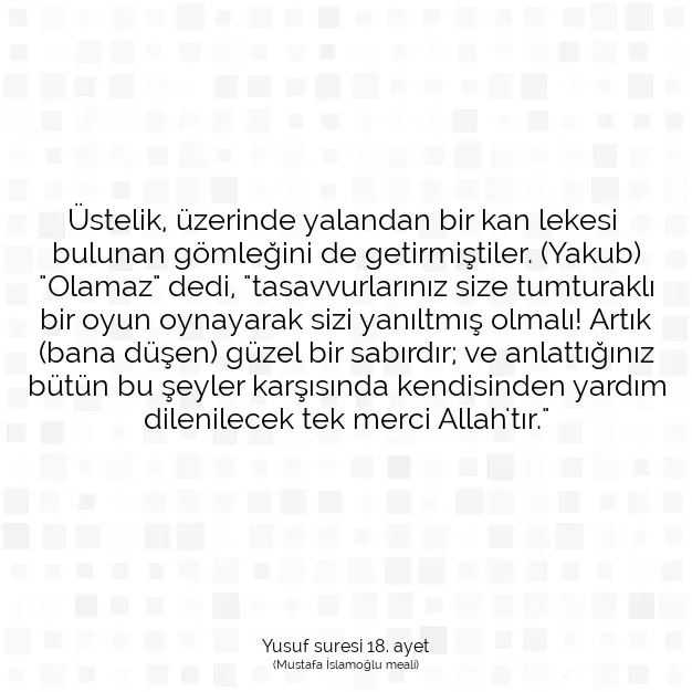 Ayetbul | Kuran Mealleri | Quran | Yusuf suresi 18. ayet