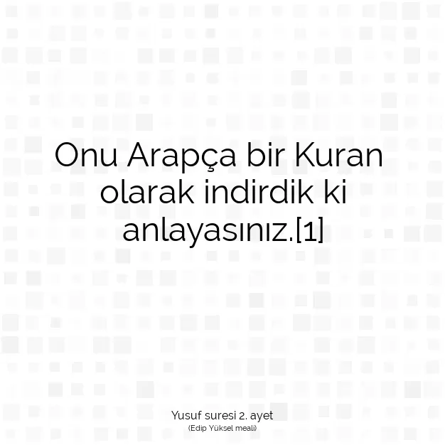 Ayetbul | Kuran Mealleri | Quran | Yusuf suresi 2. ayet