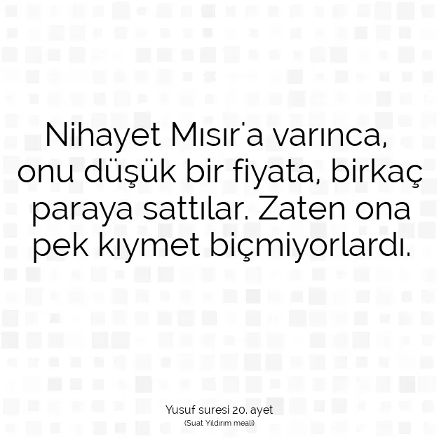 Ayetbul | Kuran Mealleri | Quran | Yusuf suresi 20. ayet