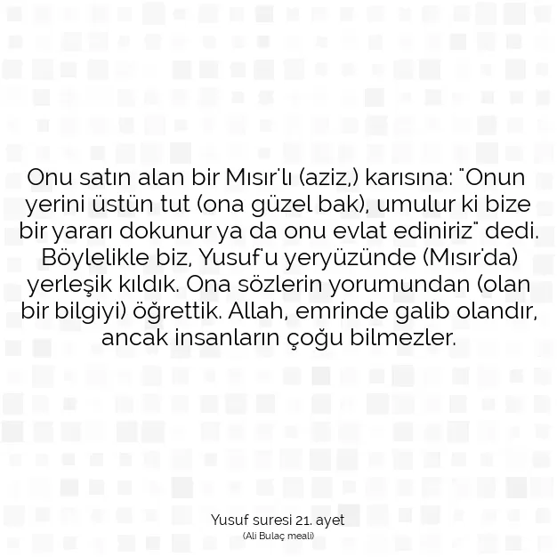 Ayetbul | Kuran Mealleri | Quran | Yusuf suresi 21. ayet