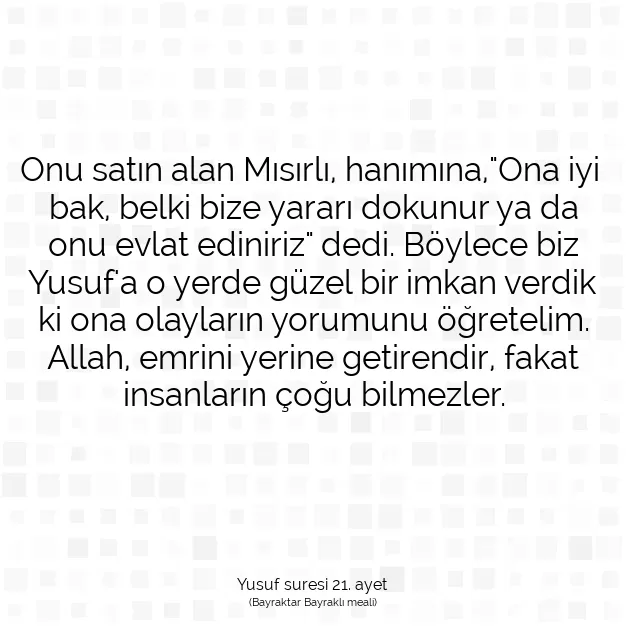 Ayetbul | Kuran Mealleri | Quran | Yusuf suresi 21. ayet