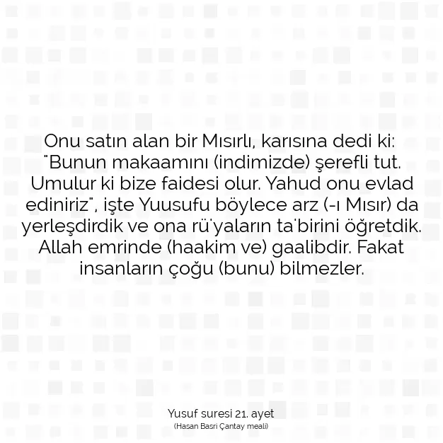 Ayetbul | Kuran Mealleri | Quran | Yusuf suresi 21. ayet