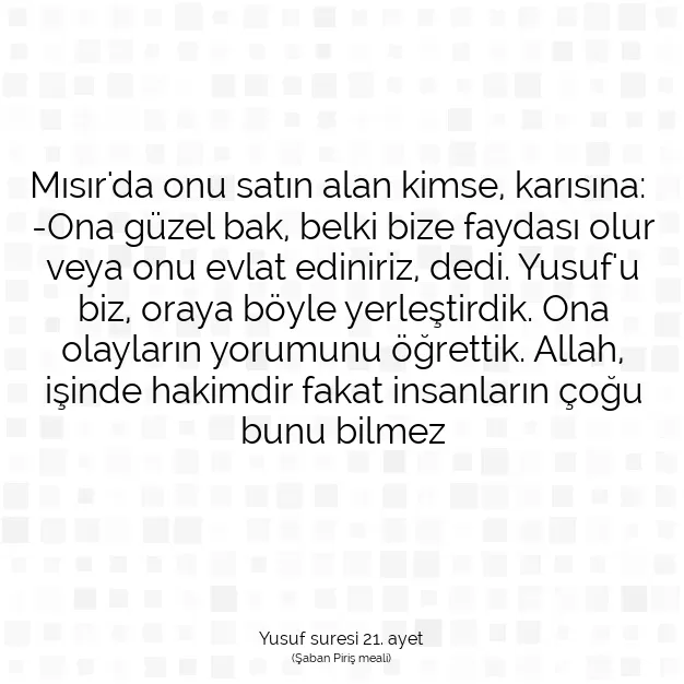 Ayetbul | Kuran Mealleri | Quran | Yusuf suresi 21. ayet