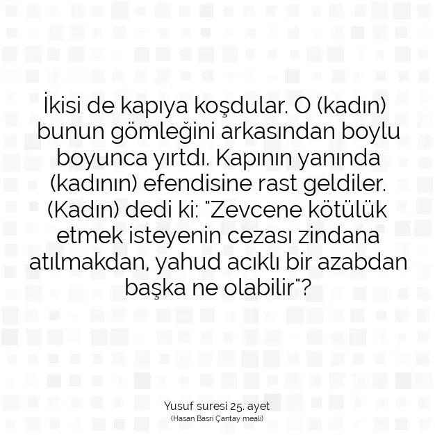 Ayetbul | Kuran Mealleri | Quran | Yusuf suresi 25. ayet