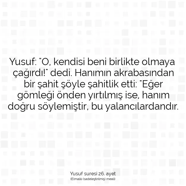 Ayetbul | Kuran Mealleri | Quran | Yusuf suresi 26. ayet