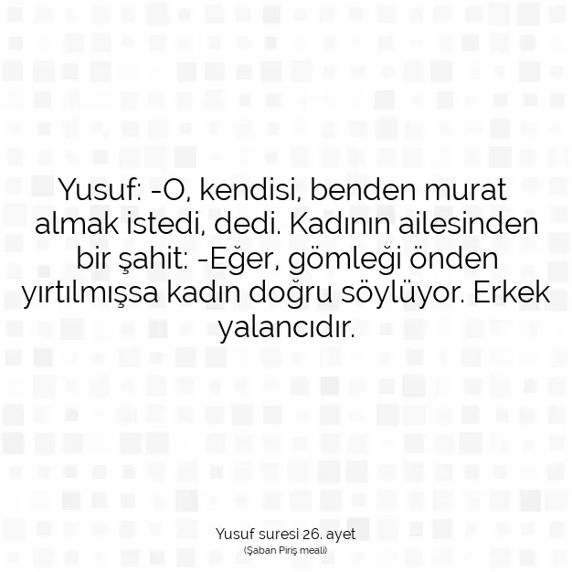 Ayetbul | Kuran Mealleri | Quran | Yusuf suresi 26. ayet