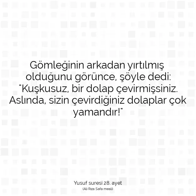 Ayetbul | Kuran Mealleri | Quran | Yusuf suresi 28. ayet