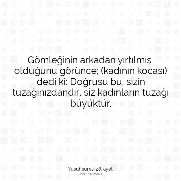 Ayetbul | Kuran Mealleri | Quran | Yusuf suresi 28. ayet