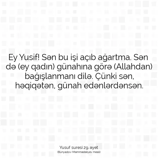 Ayetbul | Kuran Mealleri | Quran | Yusuf suresi 29. ayet