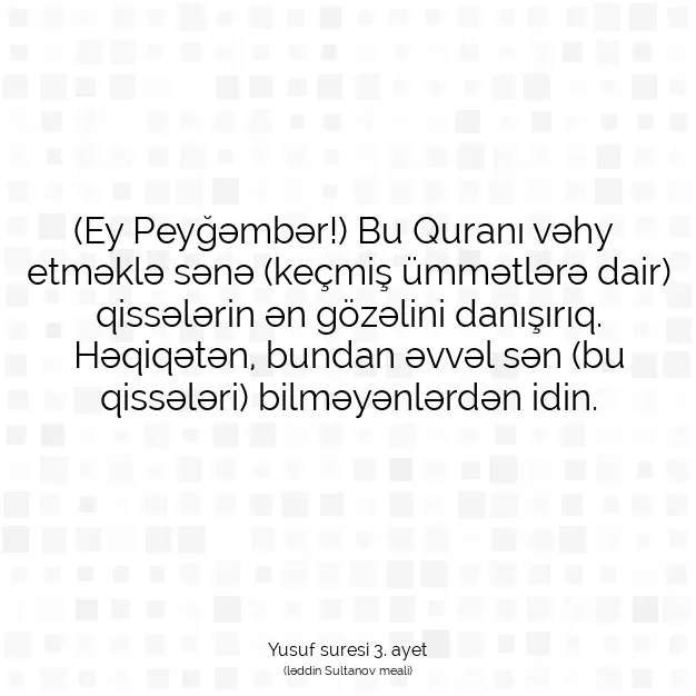 Ayetbul | Kuran Mealleri | Quran | Yusuf suresi 3. ayet