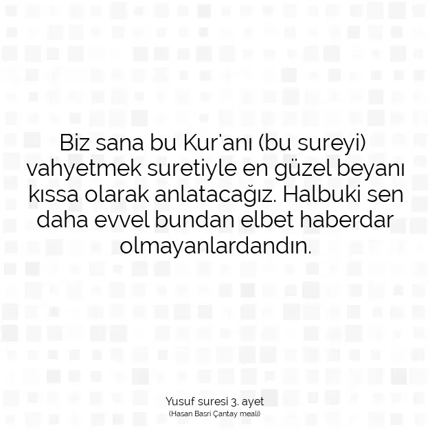 Ayetbul | Kuran Mealleri | Quran | Yusuf suresi 3. ayet