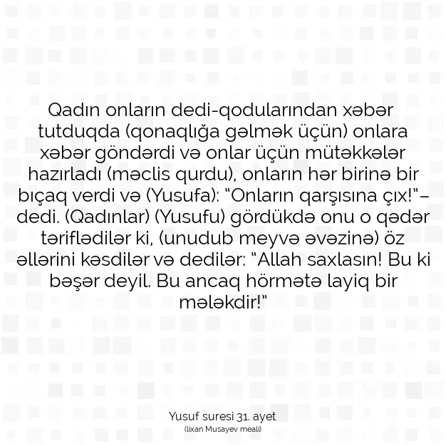 Ayetbul | Kuran Mealleri | Quran | Yusuf suresi 31. ayet