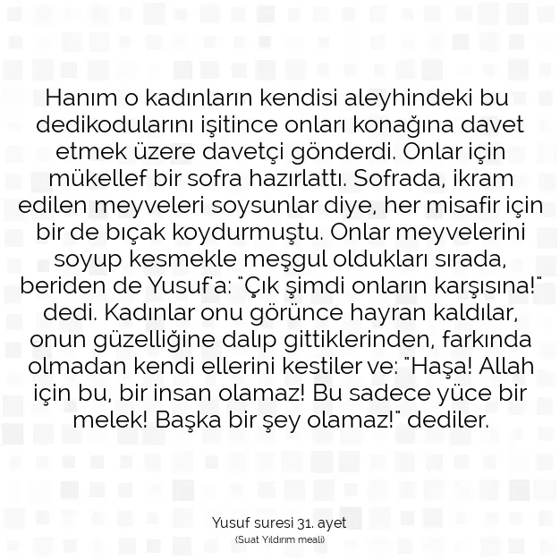 Ayetbul | Kuran Mealleri | Quran | Yusuf suresi 31. ayet