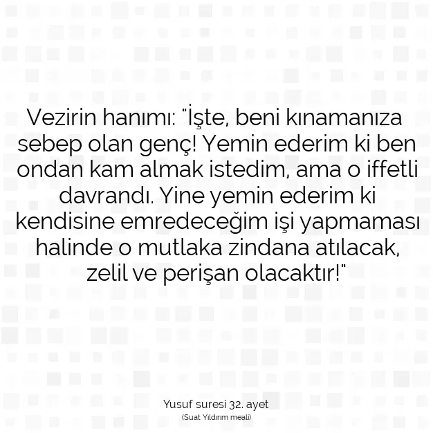 Ayetbul | Kuran Mealleri | Quran | Yusuf suresi 32. ayet