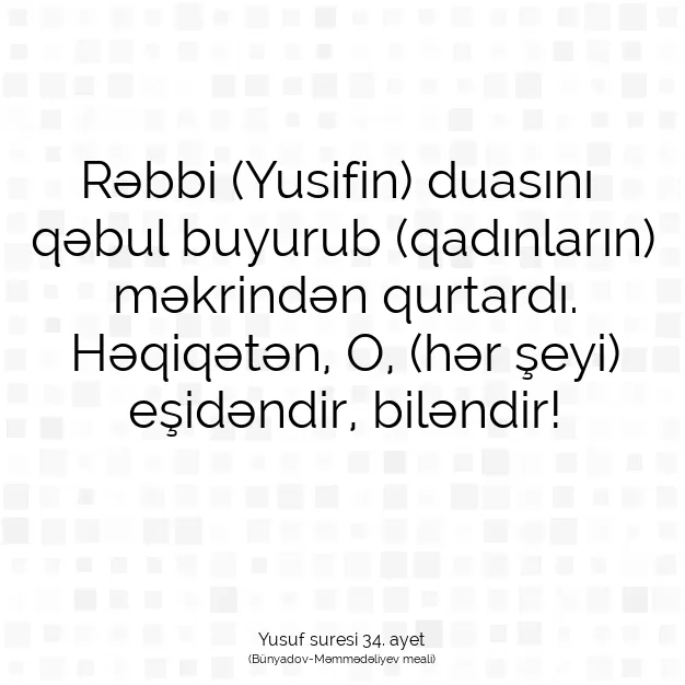 Ayetbul | Kuran Mealleri | Quran | Yusuf suresi 34. ayet