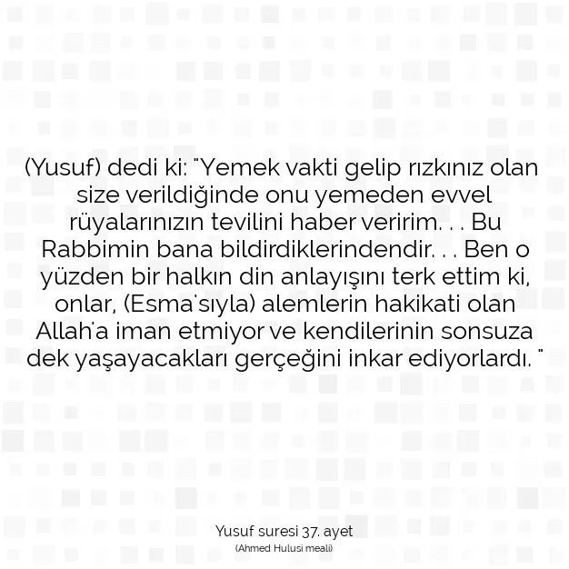 Ayetbul | Kuran Mealleri | Quran | Yusuf suresi 37. ayet