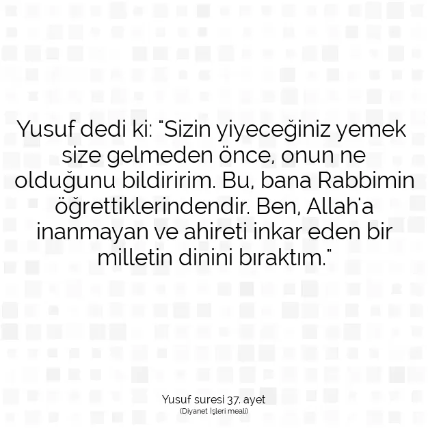 Ayetbul | Kuran Mealleri | Quran | Yusuf suresi 37. ayet