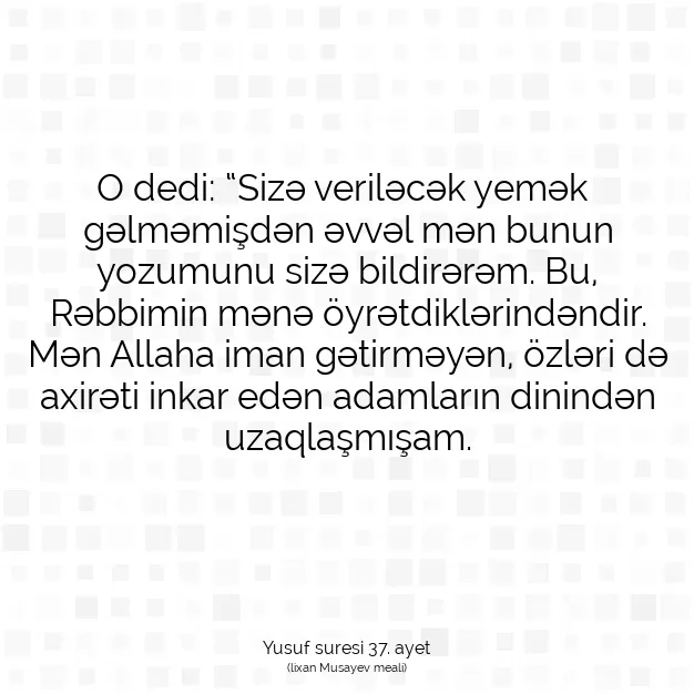 Ayetbul | Kuran Mealleri | Quran | Yusuf suresi 37. ayet