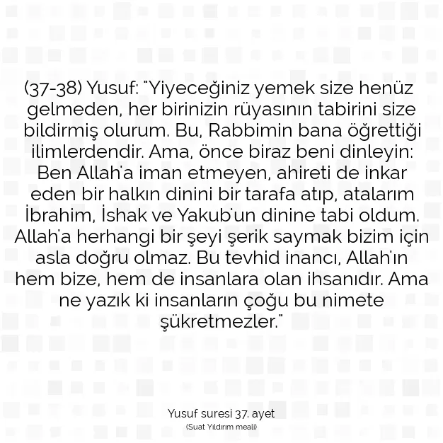 Ayetbul | Kuran Mealleri | Quran | Yusuf suresi 37. ayet