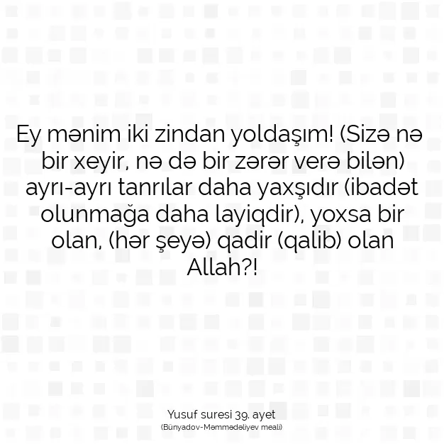 Ayetbul | Kuran Mealleri | Quran | Yusuf suresi 39. ayet