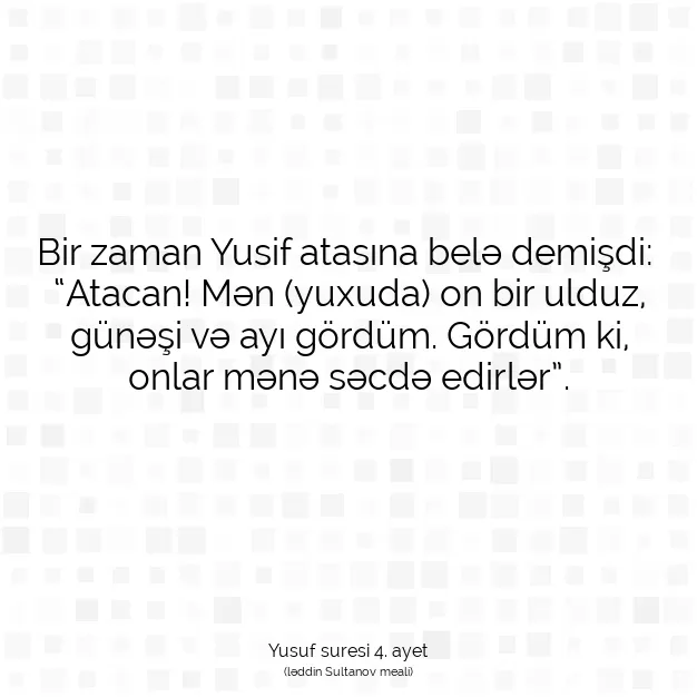 Ayetbul | Kuran Mealleri | Quran | Yusuf suresi 4. ayet