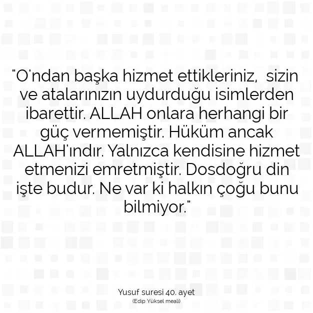 Ayetbul | Kuran Mealleri | Quran | Yusuf suresi 40. ayet