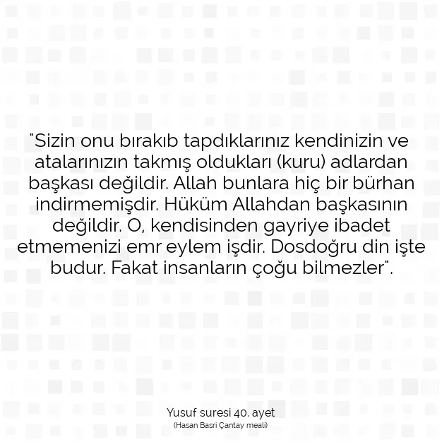 Ayetbul | Kuran Mealleri | Quran | Yusuf suresi 40. ayet