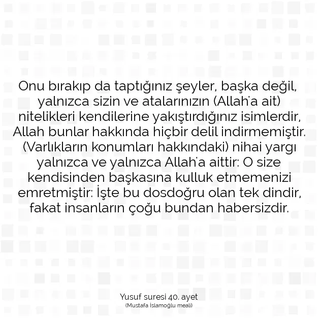 Ayetbul | Kuran Mealleri | Quran | Yusuf suresi 40. ayet