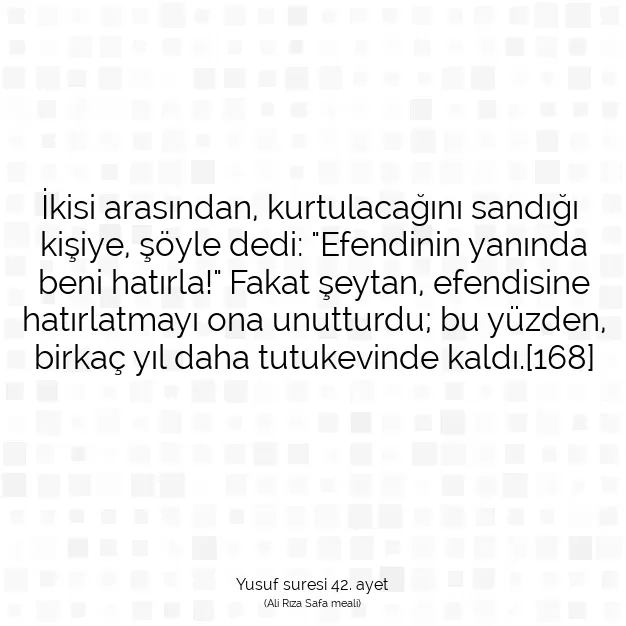 Ayetbul | Kuran Mealleri | Quran | Yusuf suresi 42. ayet